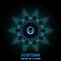 Ozistana - Motion Of Elation