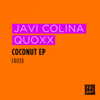 Javi Colina, Quoxx - Coconut EP