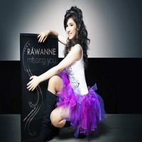 Rawanne - Missing You