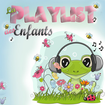 Various Artists - La playlist des enfants