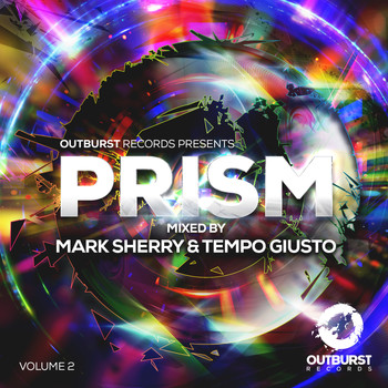 Mark Sherry & Tempo Giusto - Outburst presents Prism Volume 2