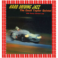 The Cecil Taylor Quartet - Hard Driving Jazz