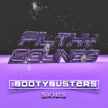 #BOOTYBUSTERS - Skies