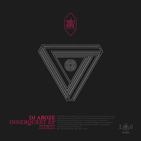 DJ AroZe - Innerquest EP