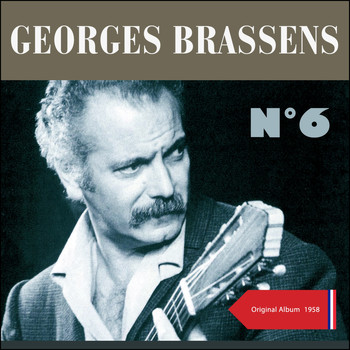 Georges Brassens - N°6 (Original Album 1958)