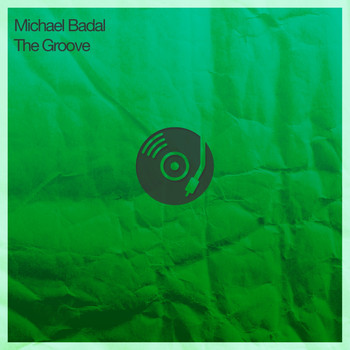 Michael Badal - The Groove