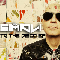 Simioli - To The Disco EP
