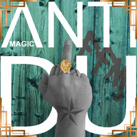 Magic - Anti Du