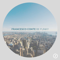 Francesco Conte - Be Funky