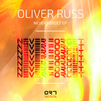 Oliver Russ - Never Forget