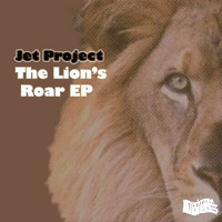 Jet Project - The Lion's Roar EP