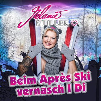 Melanie Müller - Beim Après Ski vernasch I Di