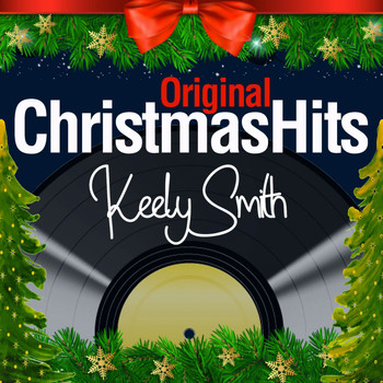 Keely Smith - Original Christmas Hits