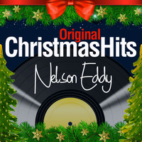 Nelson Eddy - Original Christmas Hits