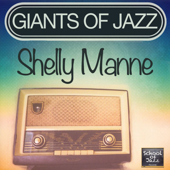Shelly Manne - Giants of Jazz
