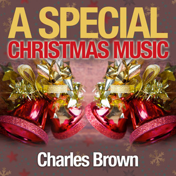 Charles Brown - A Special Christmas Music