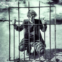 Ben Denny Mo - Freak In Need