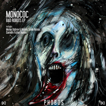Monococ - Bad Robots EP