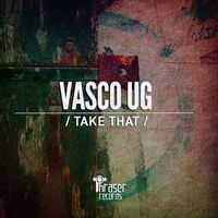 Vasco Ug - Take That EP