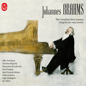 Xenia Janković, Silke Avenhaus, Stanislav Bogunia, Jan Talich, Jean-François Heisser, Guy Dangain - Brahms: The Complete Nine Sonatas