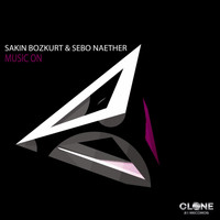 Sakin Bozkurt & Sebo Naether - Music On