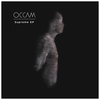 Occam - Supreme EP