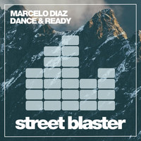Marcelo Diaz - Dance & Ready
