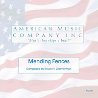 Bruce H. Zimmerman - Mending Fences