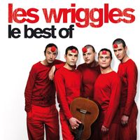 Les Wriggles - Le best of