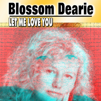 Blossom Dearie - Let Me Love You