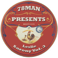 Leslie Sarony - 78Man Presents Leslie Sarony, Vol. 3