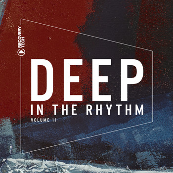 Various Artists - Deep in the Rhythm, Vol. 11 (Explicit)