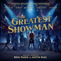 Various Artists - The Greatest Showman (Original Motion Picture Soundtrack)