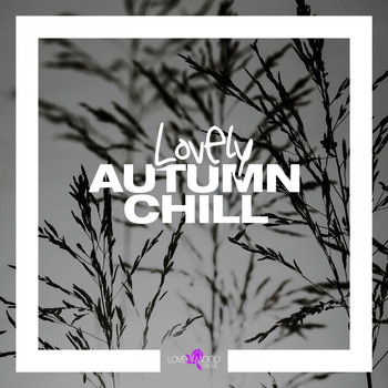 Various Artists - Lovely Autumn Chill