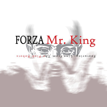 Forza feat. Line - Mr. King