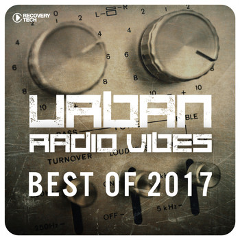 Various Artists - Urban Radio Vibes - Best of 2017