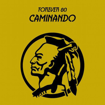 Forever 80 - Caminando