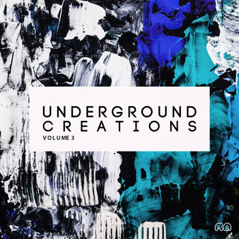 Various Artists - Underground Creations, Vol. 3