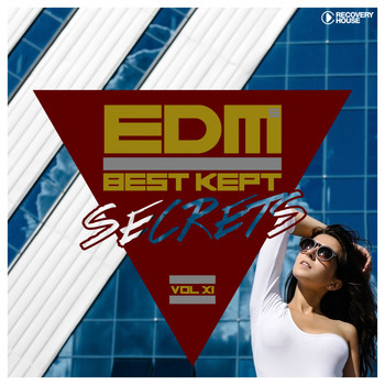 Various Artists - EDM's Best Kept Secrets, Vol. 11