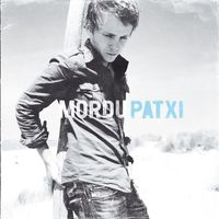 Patxi - Mordu (Radio Edit)