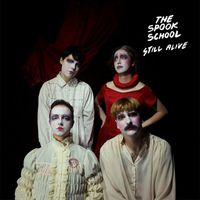 The Spook School - Still Alive (Edit) (Explicit)