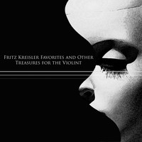 Henryk Szeryng, Charles Reiner - Fritz Kreisler Favorites and Other Treasures for the Violin