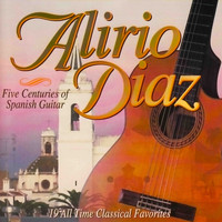 Alirio Díaz - Five Centuries of Spanish Guitar