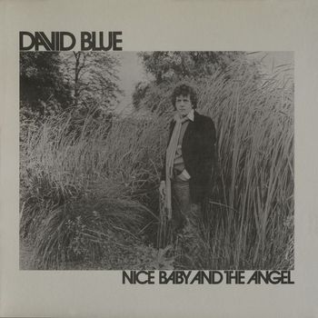 David Blue - Nice Baby and The Angel
