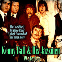 Kenny Ball & His Jazzmen - Waterloo