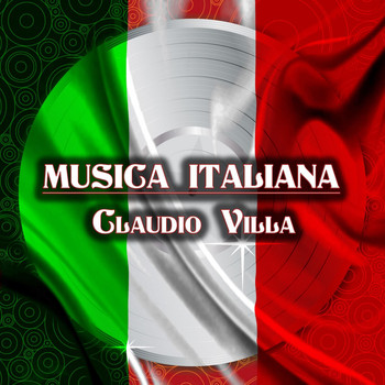 Claudio Villa - Musica Italiana (Versioni originali)