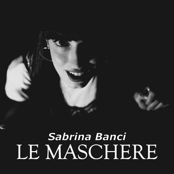 Sabrina Banci - Le maschere