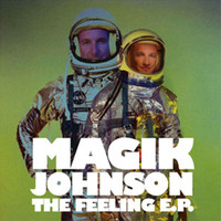 Magik Johnson - The Feeling
