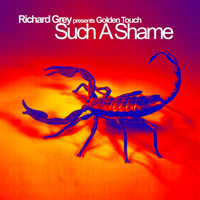 Richard Grey - Such a Shame