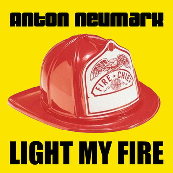 Anton Neumark - Light My Fire